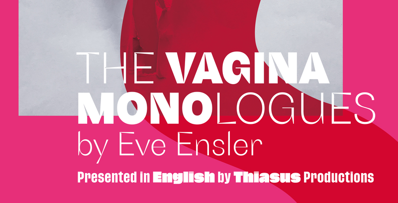 THE VAGINA MONOLOGUES von Eve Ensler