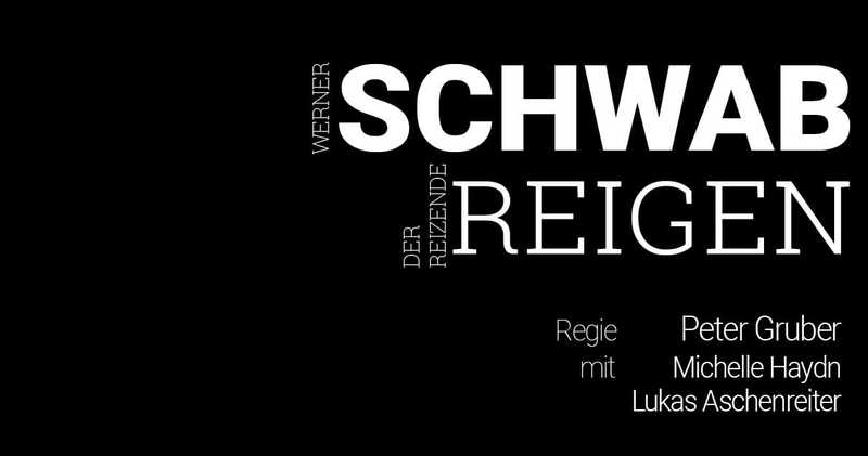 Der Reizende Reigen | Werner Schwab