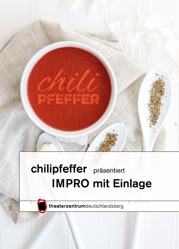 chilipfeffer präsentiert IMPRO mit Einlage