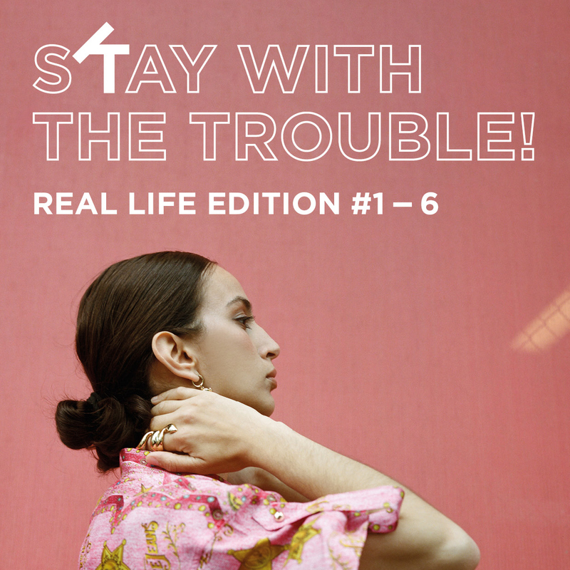 SWTT #1 | STAY WITH THE TROUBLE! – Spielzeiteröffnung